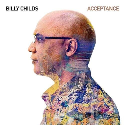 Cover for Billy Childs · Acceptance (CD) (2020)
