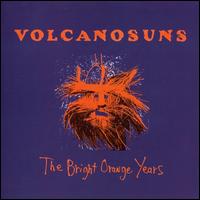 Bright Orange Years - Volcano Suns - Musik - MERGE - 0673855033624 - 27. januar 2009