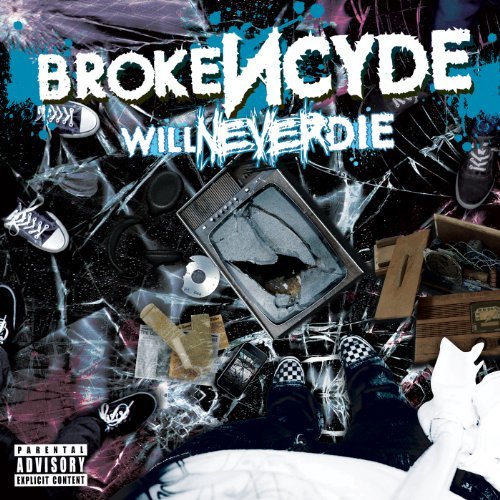 Cover for Brokencyde · Will Never Die (CD) (2010)