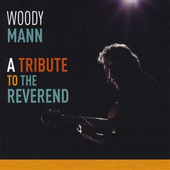 Cover for Woody Mann · Tribute to the Reverend (CD) (2014)