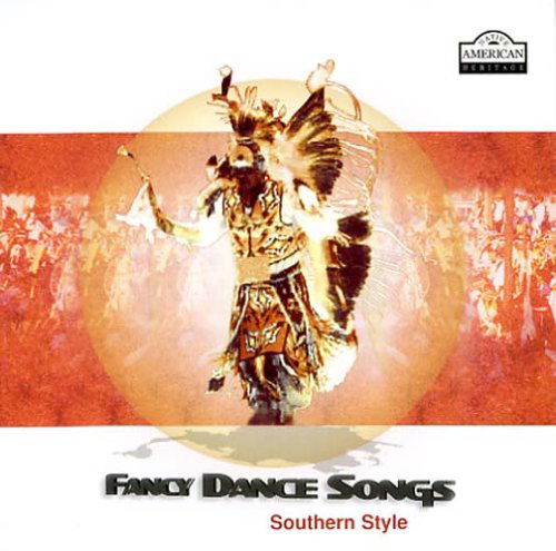 Cover for Fancy Dance Songs · Southern Style-v/a (CD) (2018)