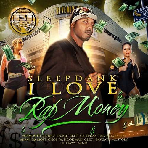 Cover for Sleepdank · I Love Rap Money (CD) (2010)