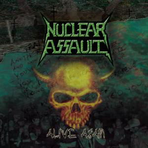 Alive Again - Nuclear Assault - Música - SPV - 0693723749624 - 1 de julio de 2003