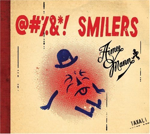 @# &*! Smilers - Aimee Mann - Musik - ROCK-POP - 0698519002624 - 11 mars 2009
