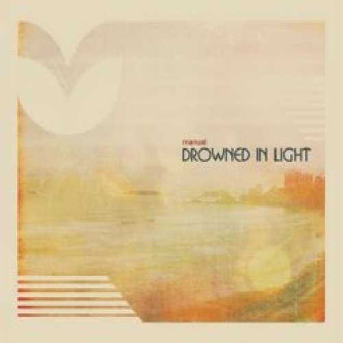 Cover for Manual · Drowned in Light (CD) (2010)