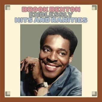 Brook Benton · Endlessly: Hits And Rarities (CD) [Digipak] (2023)