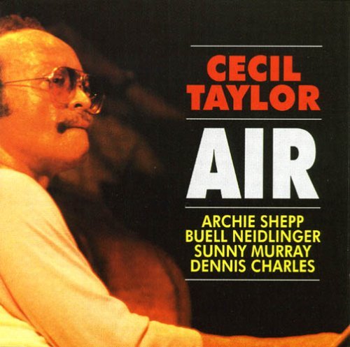 Cover for Cecil Taylor · Air (CD) (2006)
