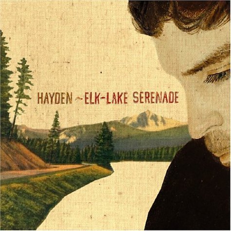 Hayden · Elk-lake Serenade (CD) (2004)