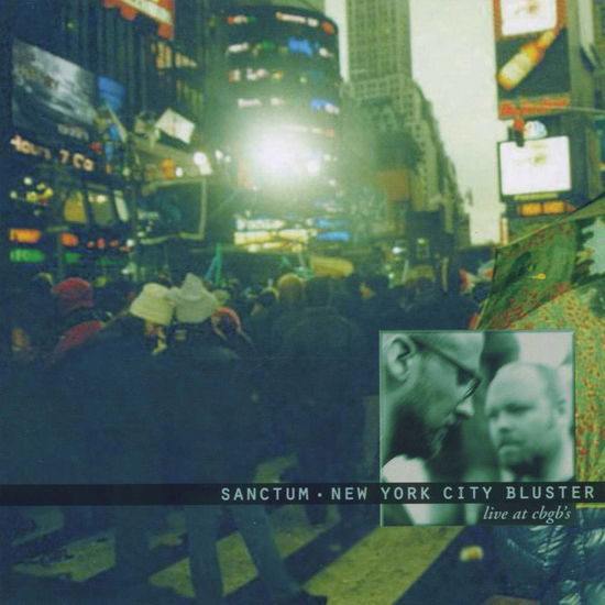 Cover for Sanctum · N Y C Bluster (CD) (2000)