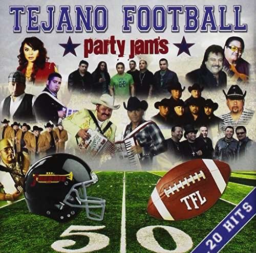 Cover for Tejano Football Party Jam's / Various (CD) (2016)