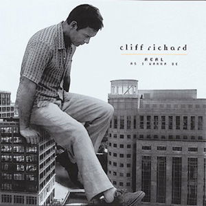 Cover for Cliff Richard - Real As I Wann (CD) (2017)