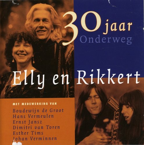 Cover for Elly &amp; Rikkert · 30 Jaar Onderweg (CD) (1998)