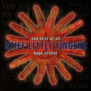 And Best of All... Hope... - Stiff Little Fingers - Música - EMI - 0724349881624 - 29 de outubro de 2015