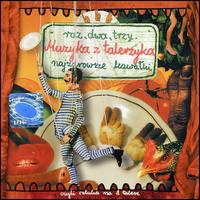 Cover for Raz Dwa Trzy · Muzyka Z Talerzyka (CD) (2000)