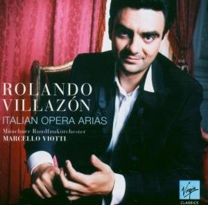 Cover for Rolando Villazon · Rolando Villazon: Italian Opera Arias (CD) (2004)