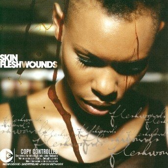 Cover for Skin · Skin-fleshwounds (CD) (2014)
