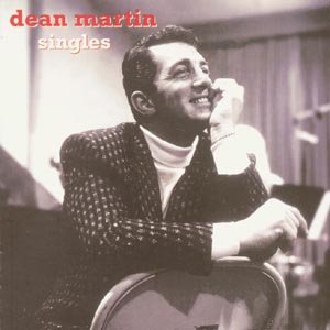 Singles - Dean Martin - Music - MUSIC FOR PLEASURE - 0724383029624 - August 30, 1994