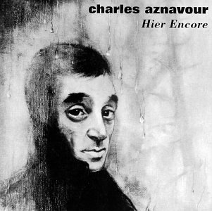 Cover for Charles Aznavour · Hier Encore (CD) (2020)