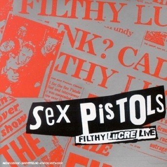 Cover for Sex Pistols · Filthy Lucre Live (CD)