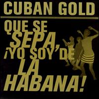 Cover for Cuban Gold / Various · Cuban Gold: Que Se Sepa / Various (CD) (1993)