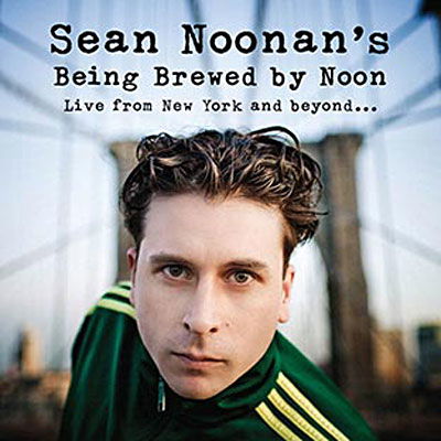 Brewed by Noon - Sean Noonan - Musiikki - INN - 0726708668624 - tiistai 1. heinäkuuta 2008