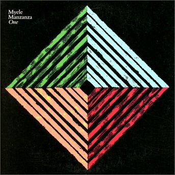 Cover for Myele Manzanza · One (CD) [Digipak] (2013)