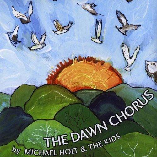 Cover for Michael Holt · Dawn Chorus (CD) (2009)