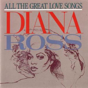 Cover for Diana Ross · All the Great Love Songs (CD) (2014)