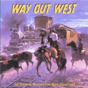Cover for The City of Praque Philharmonic Orchestra · Way out West - The Essential Western Film Music Collection 2 Silva Screen Soundtrack (CD) (2000)