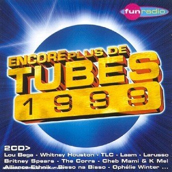 Cover for Vv.aa · Encore Plus De Tubes 1999 (CD)