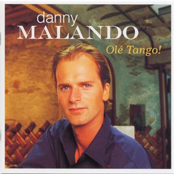 Danny Malando · Ole Tango ! (CD) (2000)