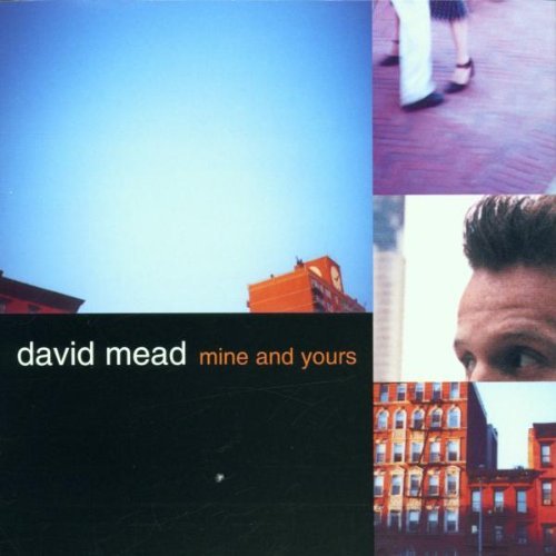 Cover for David Mead · Mine And Yours (CD) (2001)