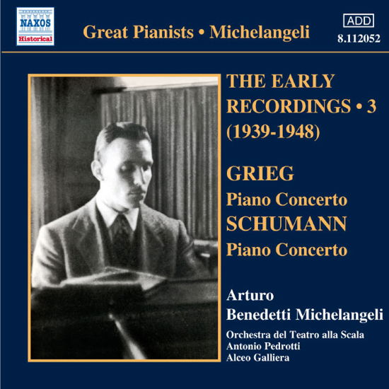 Michelangeli: Early Recordings 3 - Arturo Benedetti Michelangeli - Muzyka - Naxos Historical - 0747313339624 - 1 października 2012