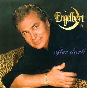 Cover for Engelbert Humperdinck · After Dark (CD) (2008)