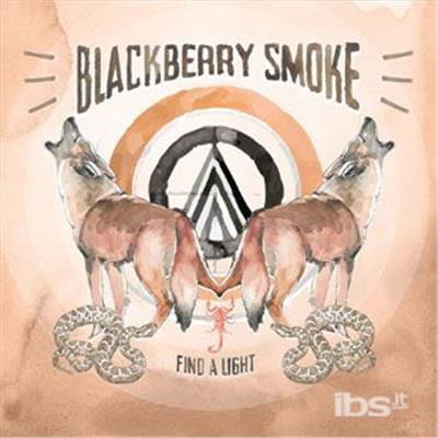 Cover for Blackberry Smoke · Find a Light (CD) [Digipak] (2018)