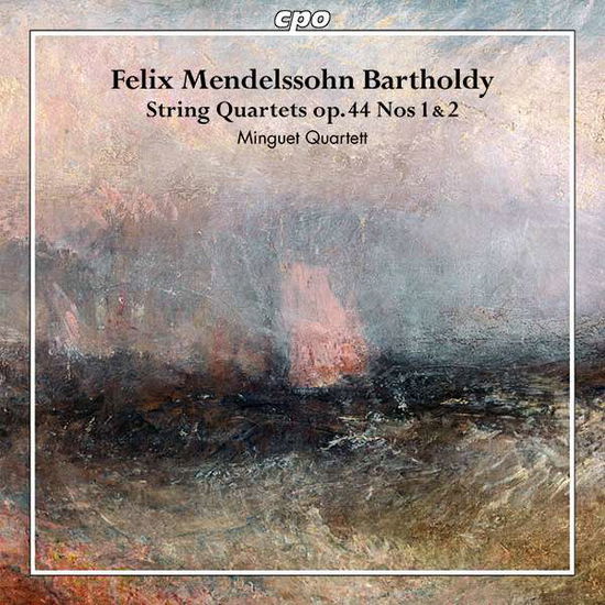 Felix Mendelssohn Bartholdy: String Quartets Op. 44. Nos 1 & 2 - Minguet Quartet - Musikk - CPO - 0761203508624 - 30. april 2021