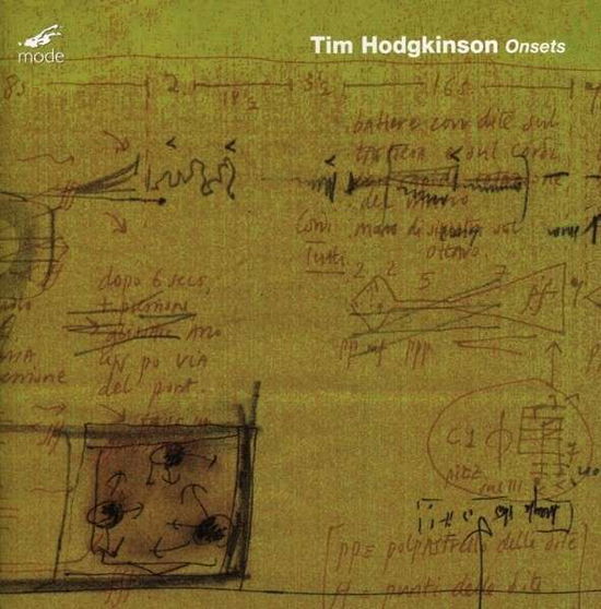 Onsets - Tim Hodgkinson - Musik - MODE RECORDS - 0764593026624 - 1. april 2016