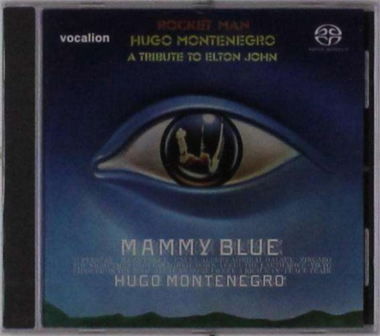 Hugo Montenegro · Rocket Man & Mammy Blue (CD) (2017)