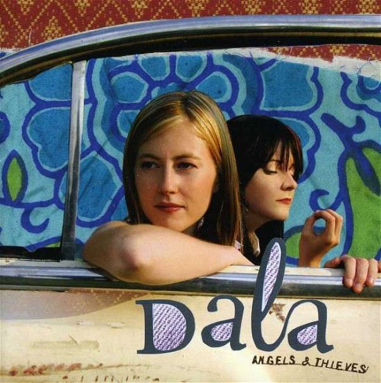 Angels & Thieves - Dala - Musik - Compass Records - 0766397455624 - 31. Juli 2012