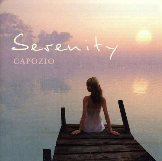Serenity - Capozio - Musiikki - NEW WORLD - 0767715007624 - tiistai 31. toukokuuta 2011