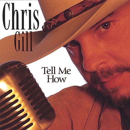 Cover for Chris Gill · Tell Me How (CD) (2008)