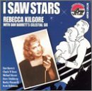 I Saw Stars - Rebecca Kilgore - Música - JAZZ - 0780941113624 - 12 de setembro de 2017