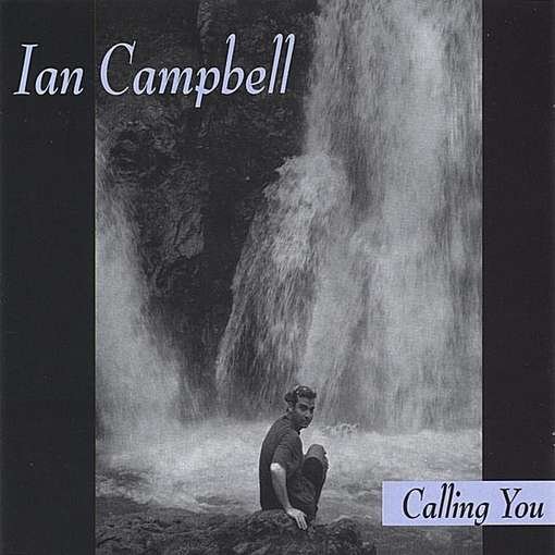 Cover for Ian Campbell · Calling You (CD) (2005)