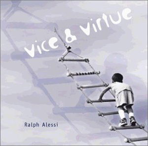 Cover for Ralph Alessi · Vice &amp; Virtue (CD) (2003)