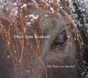 Cover for Mary Ann Kennedy · Trail Less Traveled (CD) (2003)