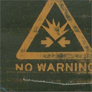 Cover for No Warning (CD) [EP edition] (2007)