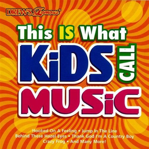 Cover for Various Artists · Drew'S Famous This Is What Kids Call Music (CD)