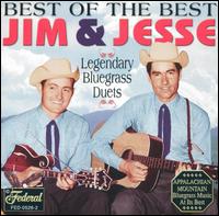 Cover for Jim &amp; Jesse · Best of the Best: Legendary Bluegrass Duets (CD) (2003)