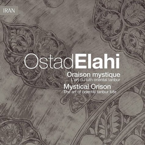 Cover for Elahi Ostad · Oraison Mystique (CD) (2004)