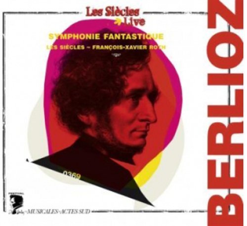Symphonie Fantastique - H. Berlioz - Musik - ACTES SUD - 0794881962624 - 27. maj 2010